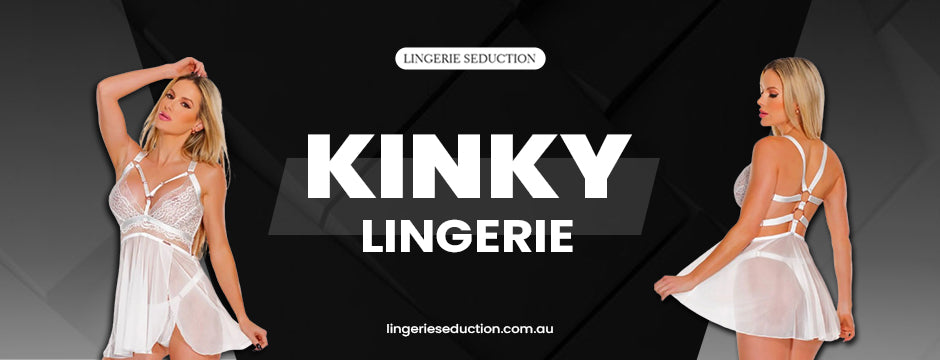 Kinky Lingerie as a Power Play: How to Own Your Sexy Side