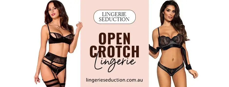From Bedroom to Runway: The Fashion Revolution of Open Crotch Lingerie Lingerie Seduction