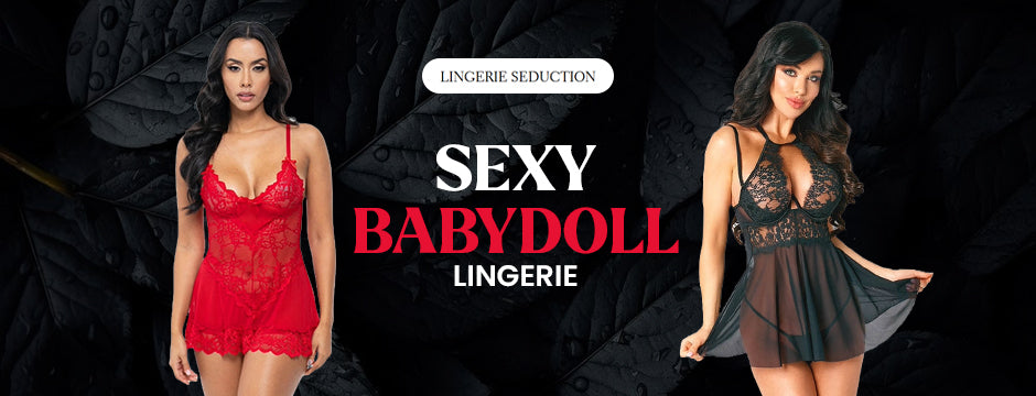 Sexy Babydoll Lingerie: The Secret to Revamping Your Intimate Collection