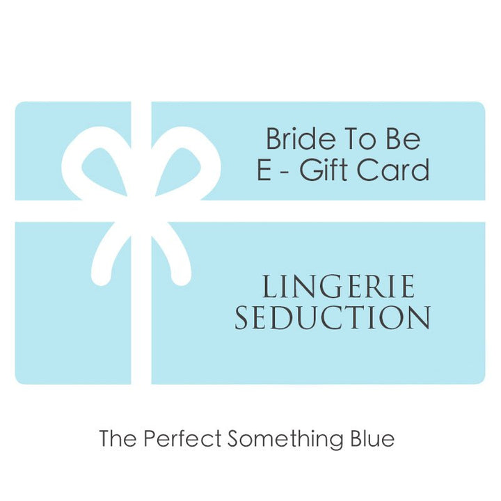 Lingerie Seduction Bridal E Gift Card - Lingerie SeductionLingerie Seduction Bridal E Gift Card